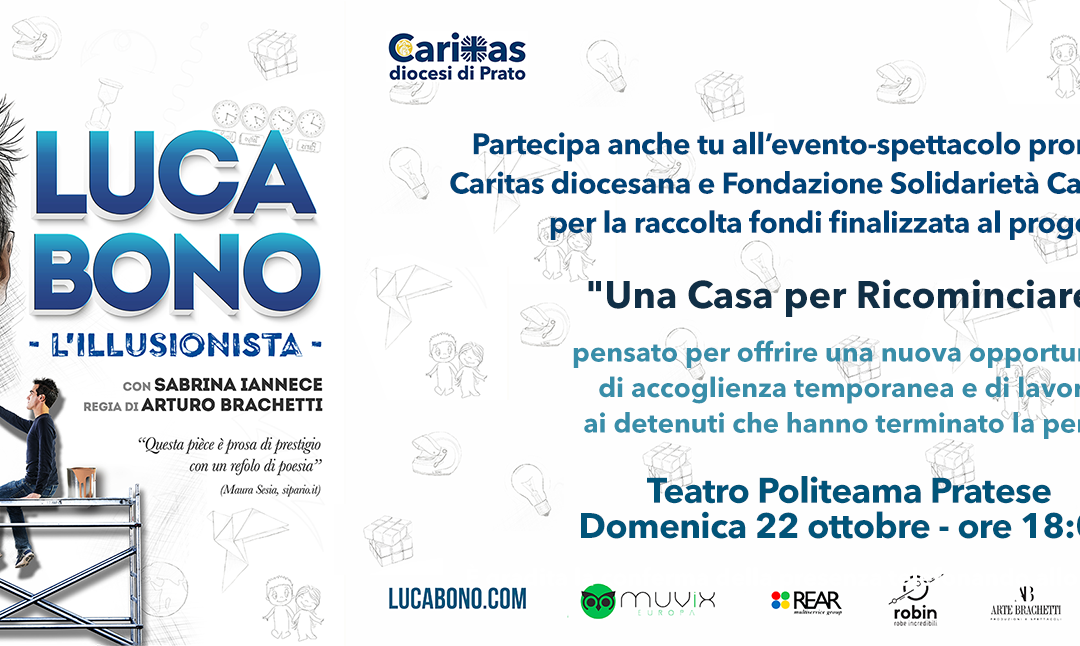 “Una casa per ricominciare” – uno spettacolo per dare un’opportunità